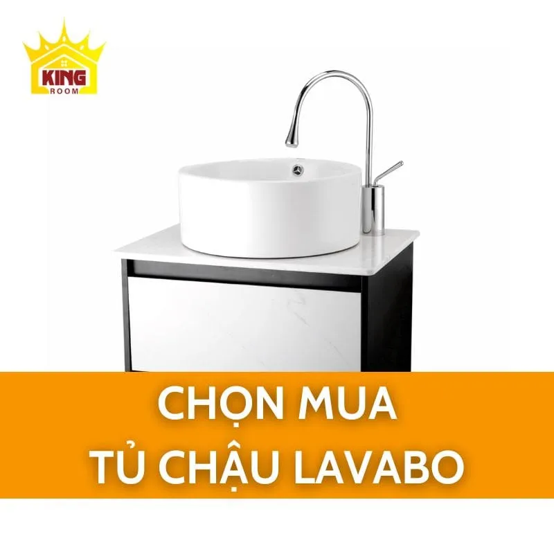 Chọn mua tủ chậu lavabo