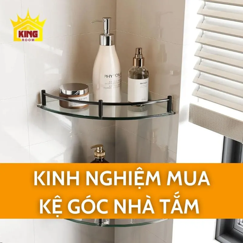 Kinh nghiệm mua kệ góc nhà tắm