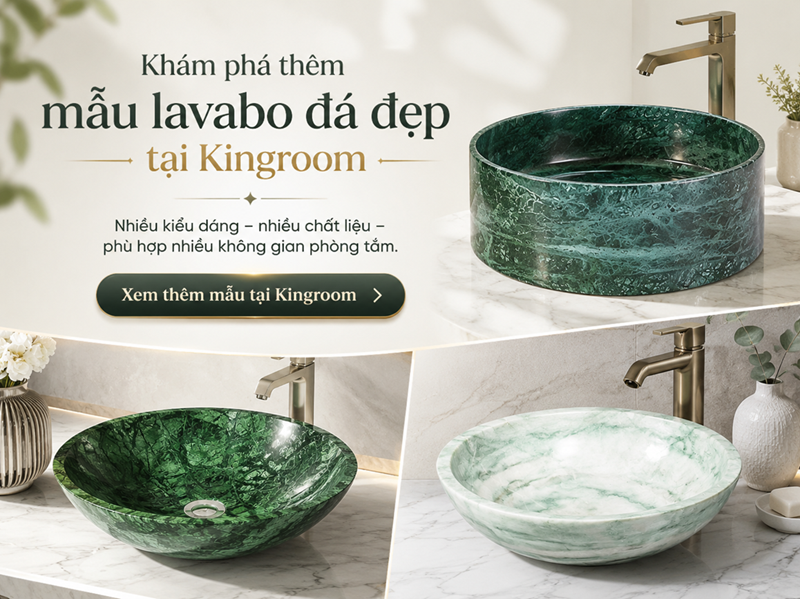 Các mẫu lavabo đá tự nhiên tại Kingroom