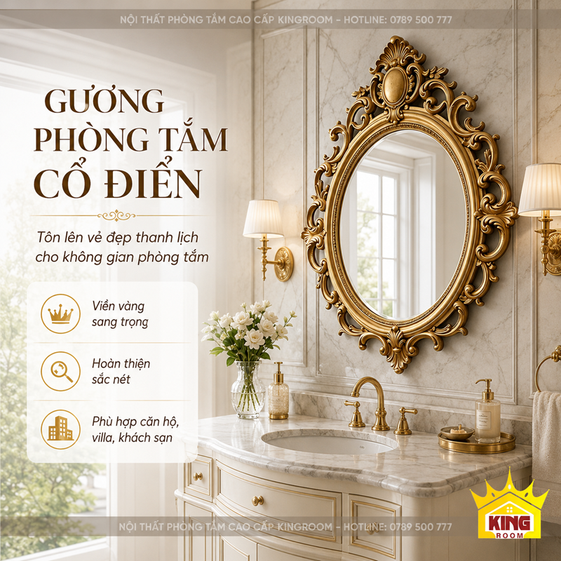 Gương cổ điển phòng tắm khung vàng họa tiết hoàng gia sang trọng