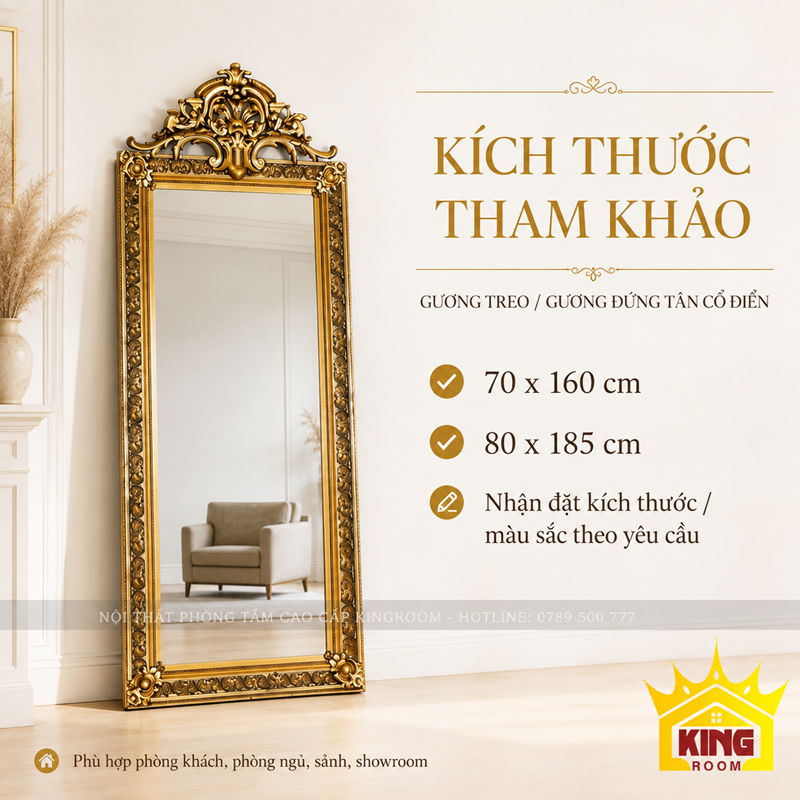 Kích thước Gương Soi Toàn Thân Cổ Điển GCT12 70x160 và 80x185cm
