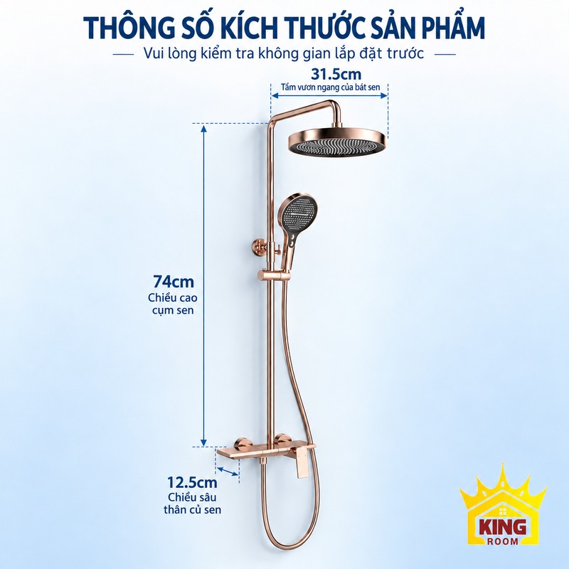 Sơ đồ kích thước sen cây tắm đứng bát tròn Sơ đồ bộ sen bát tròn KINGROOM với số đo 31.5 cm, 74 cm và 12.5 cm