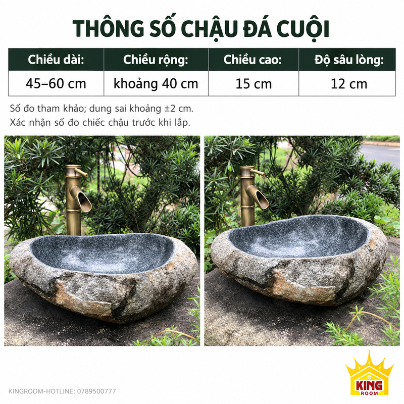 Thông số lavabo đá cuội tự nhiên: dài 45–60 cm, rộng khoảng 40 cm, cao 15 cm, sâu lòng 12 cm